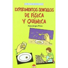 EXPERIMENTOS SENCILLOS DE FISICA Y QUIMI