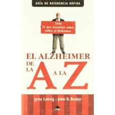 EL ALZHEIMER DE LA A A LA Z