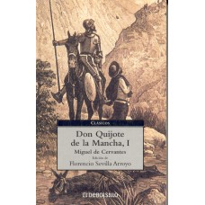 DON QUIJOTE DE LA MANCHA I