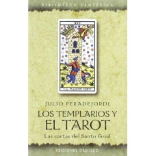 LOS TEMPLARIOS Y EL TAROT