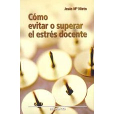 COMO EVITAR O SUPERAR EL ESTRES DOCENTE