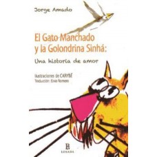 EL GATO MANCHADO Y LA GOLONDRINA SINHA