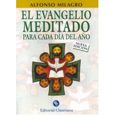 EL EVANGELIO MEDITADO DIA POR DIA