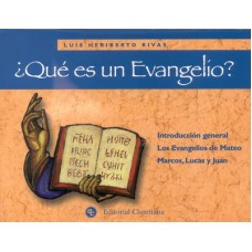 QUE ES UN EVANGELIO