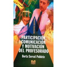 PARTICIPACION, COMUNICACION Y MOTIVACION