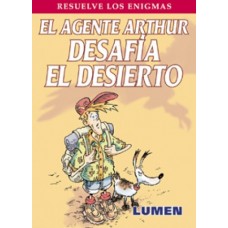 EL AGENTE ARTHUR DESAFIA EL DESIERTO