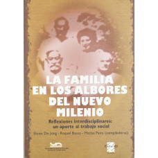 LA FAMILIA EN LOS ALBORES DE NUEVO MILEN