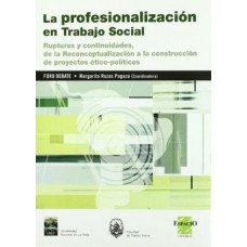 LA PROFESIONALIZACION EN TRABAJO SOCIAL