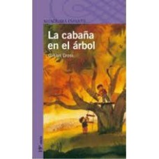 LA CABAÑA EN EL ARBOL