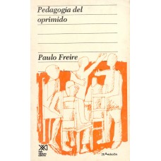 PEDAGOGIA DEL OPRIMIDO