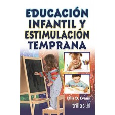 EDUCACION INFANTIL TEMPRANA TENDENCIA AL