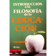 INTRO A LA FILOSOFIA DE LA EDUCACION