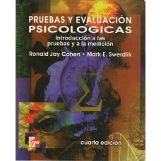 PRUEBAS Y EVALUACION PSICOLOGICAS 4E