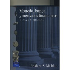 MONEDA, BANCA E INSTITUCIONES FIN 8ED