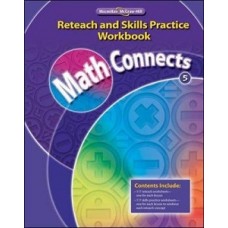 MATH CONNECTS 5 2009 RETEACH AND SKILLS