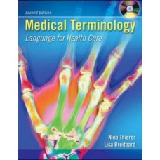 MEDICAL TERMINOLOGY 2E