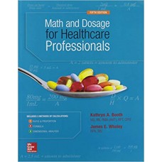 MATH AND DOSAGE FOR HEALTHCARE PROF 5ED