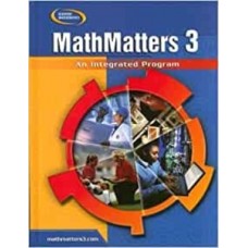 MATHMATTERS 3 AN INTEGRATED PROGRAM 2009