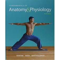 FUNDAMENTAL ANATOMY & PHY 10ED