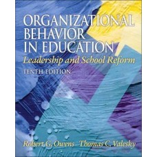 ORGANIZATIONAL BEHAVIOR IN EDUCATION 10E