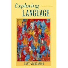 EXPLORING LANGUAGE 13ED