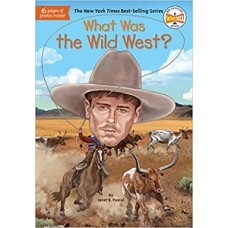 WHAT WAS THE WILD WEST