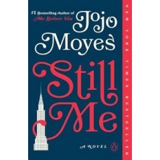 STILL ME #3 FROM ME BEFORE YOU TRILOGY