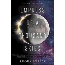 EMPRESS OF A THOUSAND SKIES