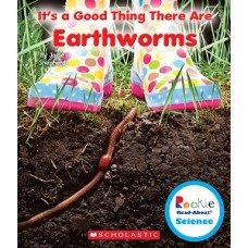 ITS A GOOD THING THERE ARE EARTHWORMS