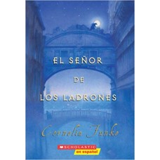 EL SEÑOR DE LOS LADRONES