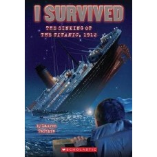 I SURVIVED THE SINKING OF THE TITANIC