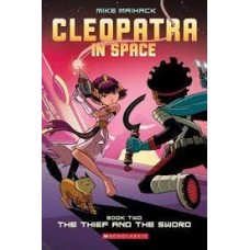 CLEOPATRA IN SPACE 2 THE THIEF AND THE S