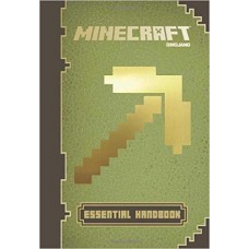 MINECRAFT ESSENTIAL HANDBOOK