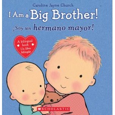 I AM A BIG BROTHER SOY UN HERMANO MAYOR