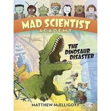 MAD SCIENTIST ACADEMY DINOSAUR DISASTER