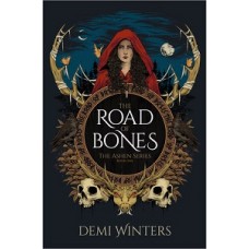 THE ROAD OF BONES