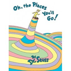 OH THE PLACES YOULL GO