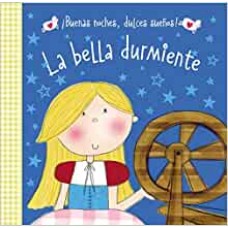 LA BELLA DURMIENTE BUENAS NOCHES DULCES