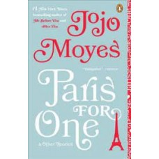 PARIS FOR ONE AND OTHER STORIES