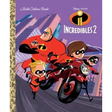 INCREDIBLES 2 LITTLE GOLDEN BOOK