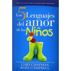 LOS 5 LENGUAJES DEL AMOR DE LOS NIÑOS