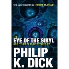 THE EYE OF THE SIBYL AND OTHER CLASSIC S