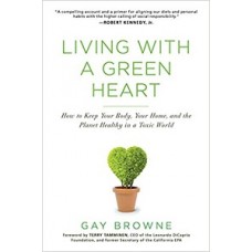 LIVING WITH A GREEN HEART