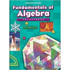 FUNDAMENTALS OF ALGEBRA I SOURCEBOOK & P