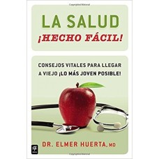 LA SALUD HECHO FACIL