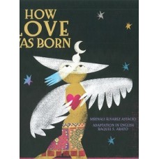 HOW LOVE WAS BORN