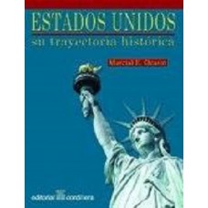 ESTADOS UNIDOS SU TRAYECTORIA HISTORICA