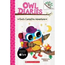 OWL DIARIES EVAS CAMPFIRE ADVENTURE