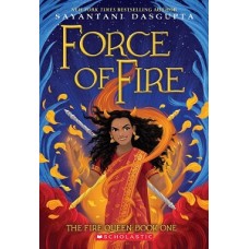 FORCE OF FIRE THE FIRE QUEEN #1