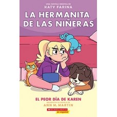 LA HERMANITA DE LA NIÑERA  3 EL PEOR DIA